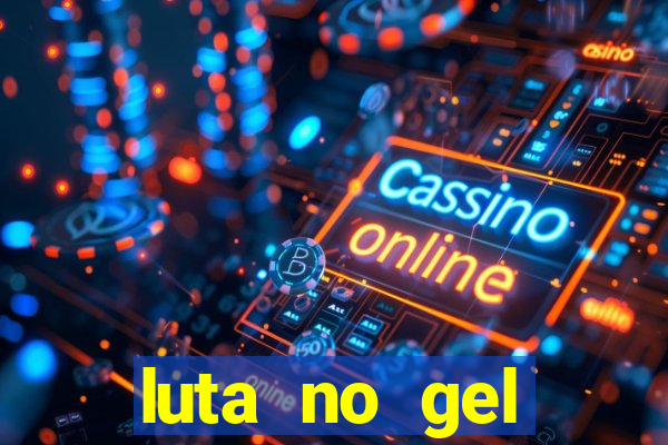 luta no gel cassino dance